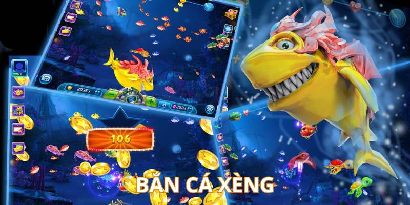 Bắn cá xèng - bắn cá đổi thưởng tại nhà cái KUBET88